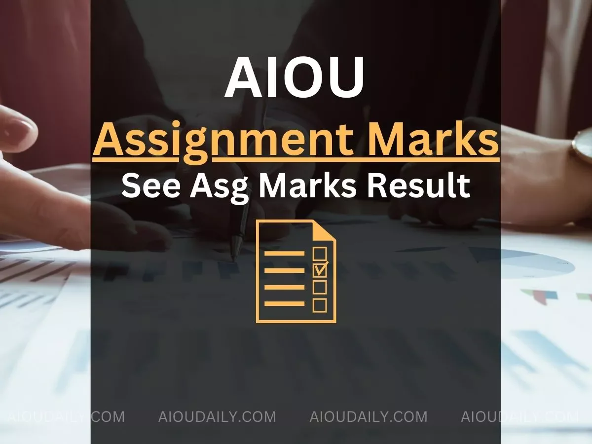 AIOU Assignment Passing Marks